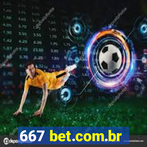 667 bet.com.br
